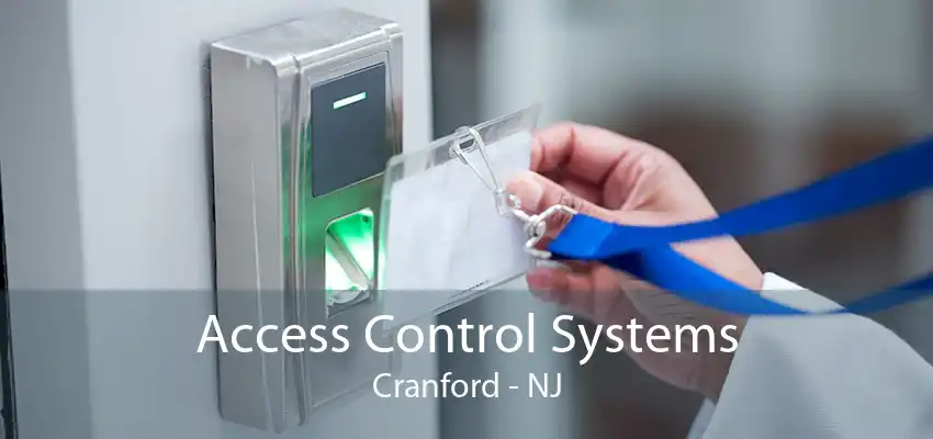 Access Control Systems Cranford - NJ