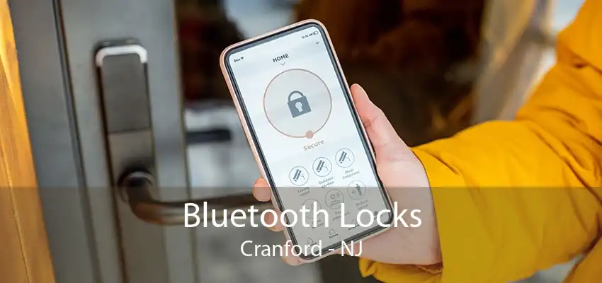 Bluetooth Locks Cranford - NJ