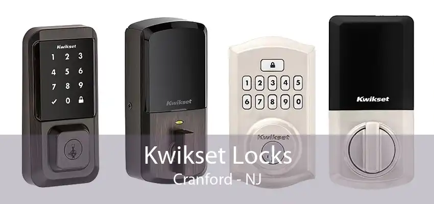 Kwikset Locks Cranford - NJ