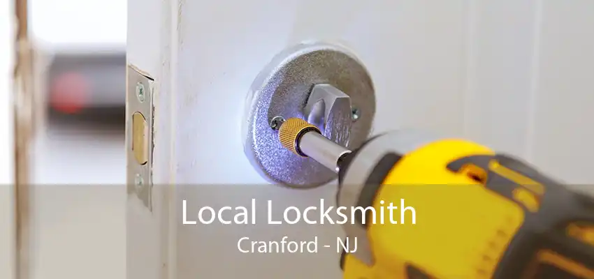 Local Locksmith Cranford - NJ