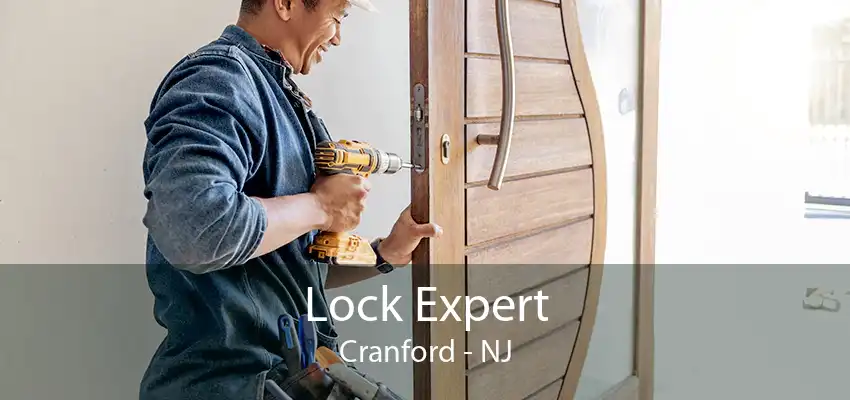 Lock Expert Cranford - NJ