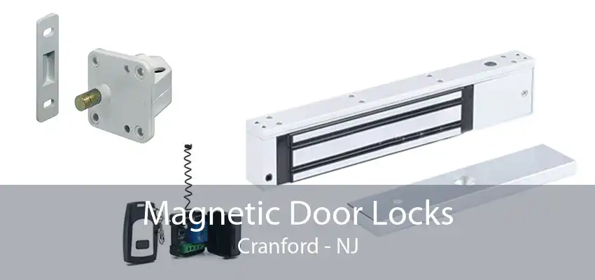 Magnetic Door Locks Cranford - NJ