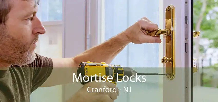 Mortise Locks Cranford - NJ