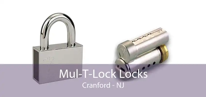 Mul-T-Lock Locks Cranford - NJ